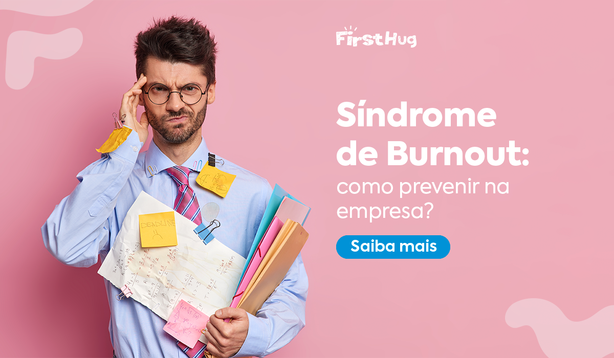 Read more about the article Síndrome de Burnout: como prevenir na empresa?