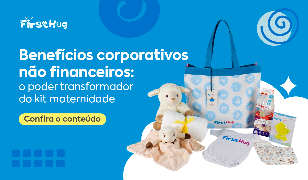 Read more about the article Benefícios corporativos não financeiros: o poder transformador do kit maternidade