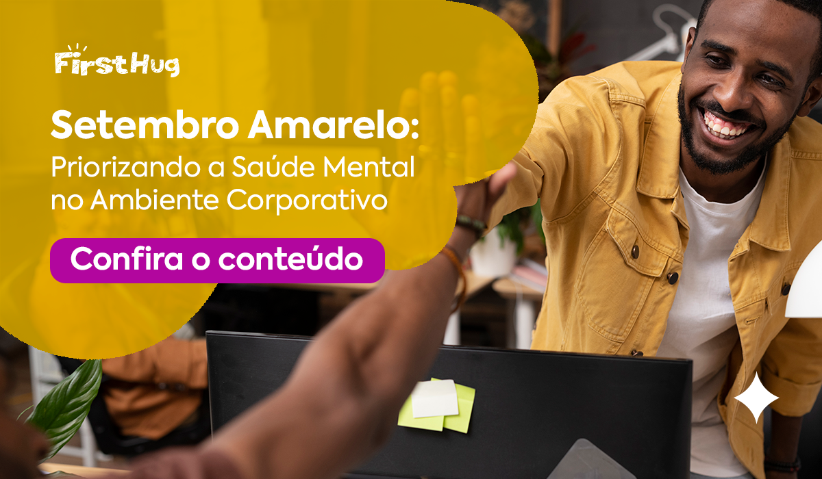 Read more about the article Setembro Amarelo: saúde mental corporativa