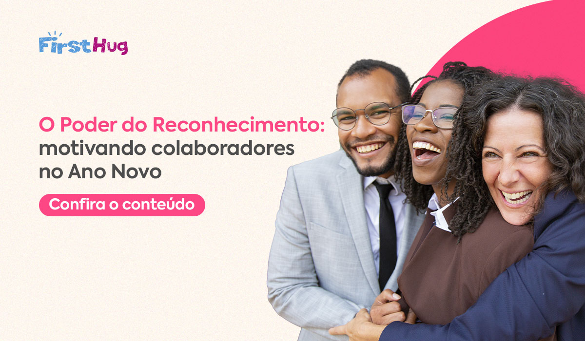 Read more about the article O poder do reconhecimento: motivando colaboradores no Ano Novo