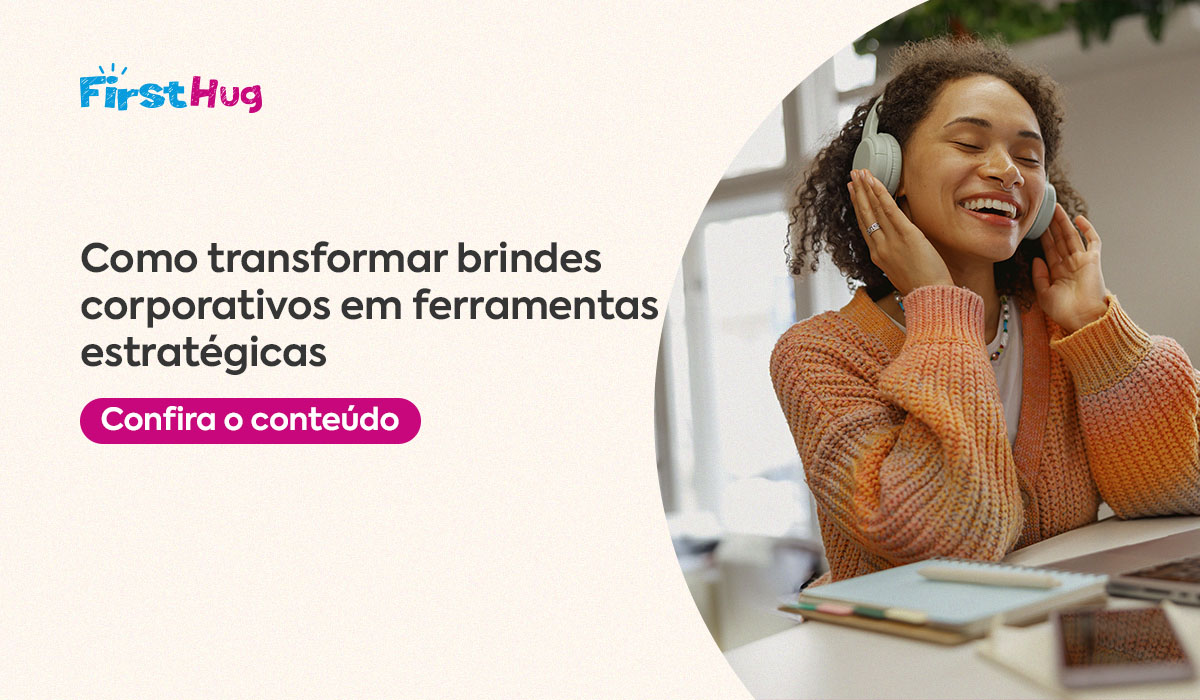 Read more about the article Brindes corporativos como ferramenta estratégica